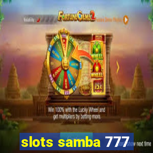 slots samba 777